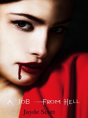 cover image of A Job From Hell
